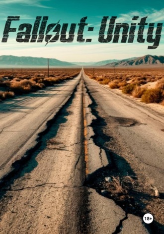 Пётр Осипов. Fallout: Unity. Часть 1