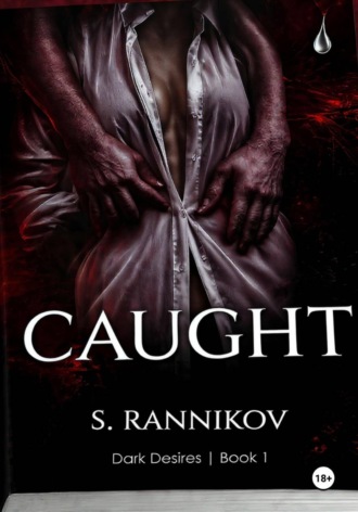 Stepan Rannikov. Caught