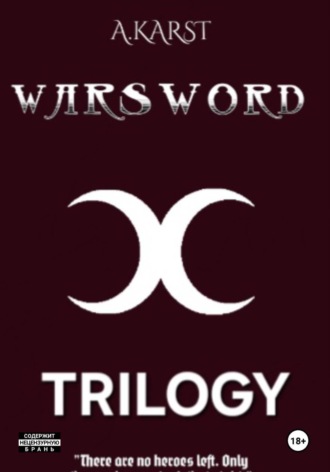 Warsword : Trilogy. 