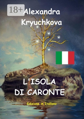 Alexandra Kryuchkova. L’Isola di Caronte. Edizione in Italiano