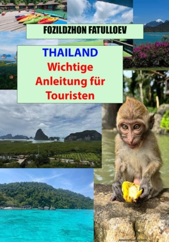 Thailand-Wichtige Anleitung für Touristen. 