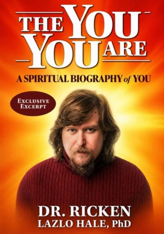  Dr. Ricken lazlo Hale, PhD. The You You Are