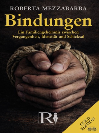 Roberta Mezzabarba. Bindungen – Gold Edition