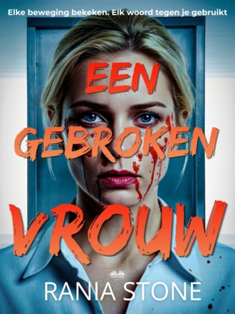 Een Gebroken Vrouw. 