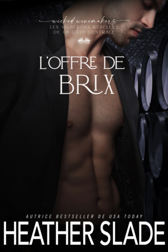 L'Offre De Brix. Heather Slade