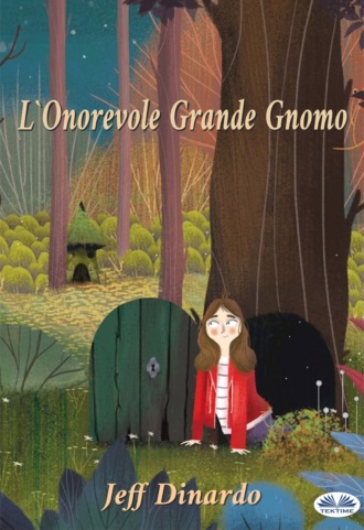 L'Onorevole Grande Gnomo. 