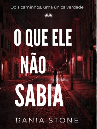 O QUE ELE NÃO SABIA. 