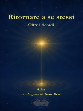 Ritornare A Se Stessi. Atlas