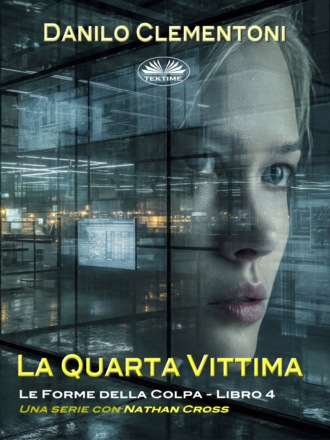 Danilo Clementoni. La Quarta Vittima