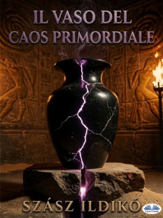 Il Vaso Del Caos Primordiale. 