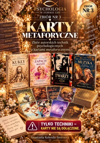 Anastasiya Kolendo-Smirnova. Karty metaforyczne. Zbiór nr 3