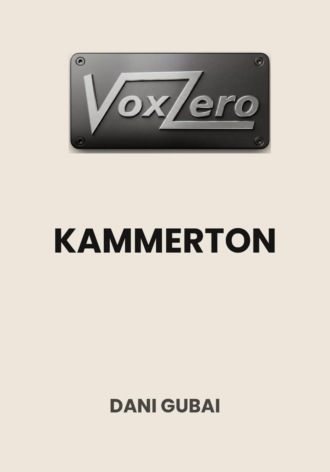 VoxZero. Kammerton. Dani Gubai