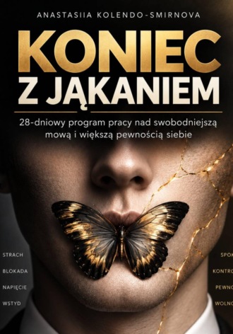 Koniec z jąkaniem. Anastasiya Kolendo-Smirnova