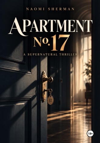 Naomi Sherman. Apartment N 17