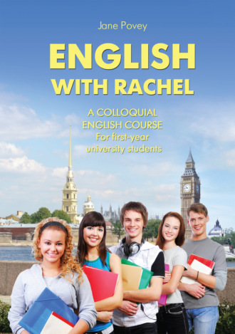 Джейн Поуви. English with Rachel. Курс разговорного английского языка