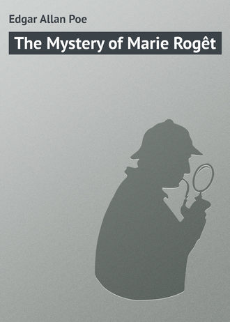 Эдгар Аллан По. The Mystery of Marie Rog?t